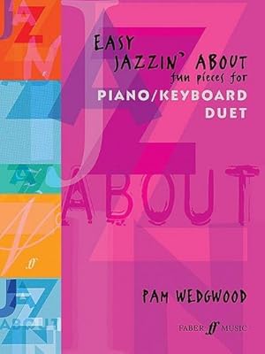 Bild des Verkufers fr Easy Jazzin' about -- Fun Pieces for Piano / Keyboard Duet zum Verkauf von Smartbuy