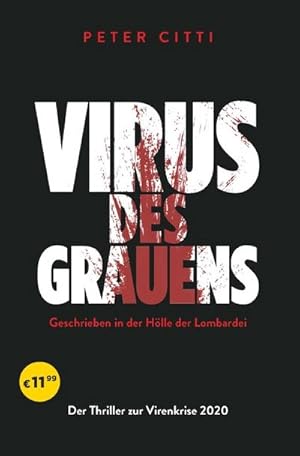 Bild des Verkufers fr Virus des Grauens : Der Thriller zur Virenkrise 2020 zum Verkauf von Smartbuy