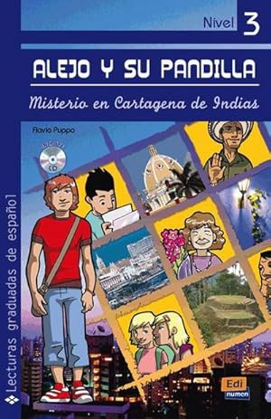 Seller image for Lecturas Graduadas de Espaol. Alejo Y Su Pandilla 3 Misterio En Cartagena de Indias for sale by Smartbuy