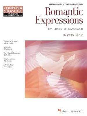 Bild des Verkufers fr Romantic Expressions: Hal Leonard Student Piano Library Composer Showcase Intermediate/Late Intermediate Level zum Verkauf von Smartbuy