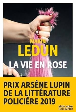 Bild des Verkufers fr La vie en rose : Prix Arsne Lupin 2019 zum Verkauf von Smartbuy