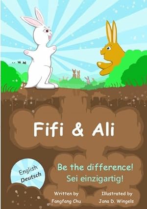Bild des Verkufers fr Fifi & Ali : Be the Difference! Sei einzigartig! zum Verkauf von Smartbuy