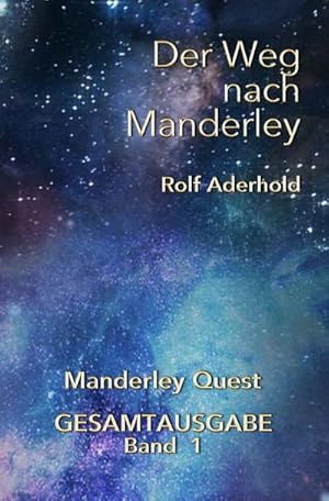 Bild des Verkufers fr Manderley Quest / Der Weg nach Manderley : Manderley Quest Band 1 zum Verkauf von Smartbuy
