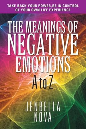 Seller image for The Meanings of Negative Emotions : A to Z for sale by Smartbuy