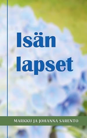 Seller image for Isn lapset for sale by Smartbuy