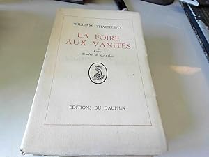 Image du vendeur pour R24 Broch William Thackeray La foire aux vanits edition du dauphin 1947 mis en vente par JLG_livres anciens et modernes