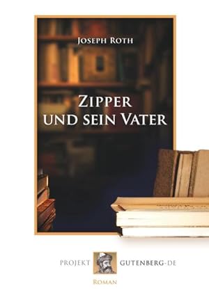 Seller image for Zipper und sein Vater for sale by Smartbuy