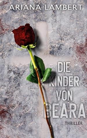 Seller image for Die Kinder von Beara for sale by Smartbuy