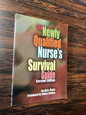 Bild des Verkufers fr The Newly Qualified Nurse's Survival Guide (Second Edition) zum Verkauf von The Berwyn Bookshop