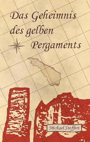 Seller image for Das Geheimnis des gelben Pergaments for sale by Smartbuy