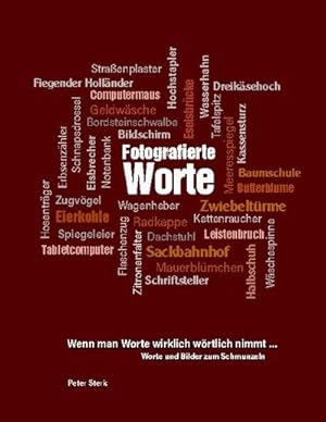 Seller image for Fotografierte Worte for sale by Smartbuy