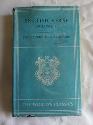 English Verse Volume 1: Early Lyrics to Shakespeare