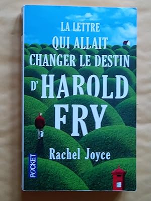 Seller image for La lettre qui allait changer le destin d'Harold Fry for sale by Claudine Bouvier
