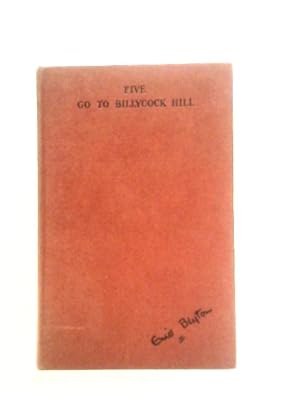 Bild des Verkufers fr Five Go to Billycock Hill zum Verkauf von World of Rare Books