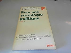 Seller image for Pour une Sociologie Politique Tome 1 - Collection Politique N°65 for sale by JLG_livres anciens et modernes