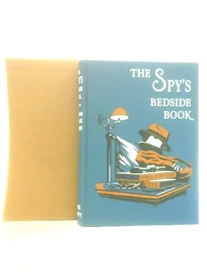 Seller image for The Spy's Bedside Book for sale by World of Rare Books