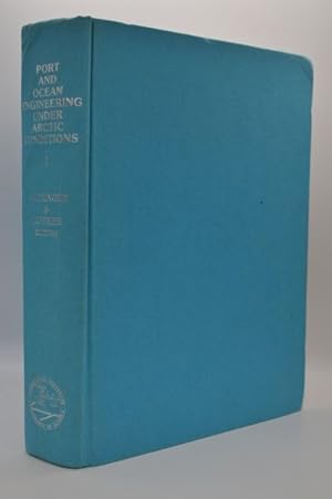 Port and Ocean Engineering Under Arctic Conditions: Volume I 1988