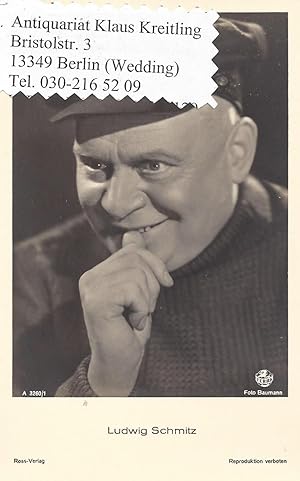 Bild des Verkufers fr Ludwig Schmitz - Deutscher Schauspieler ( 1884 - 1954 ) zum Verkauf von Klaus Kreitling