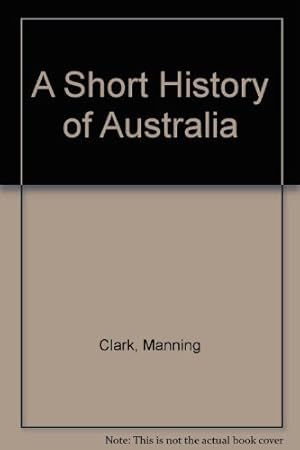 Image du vendeur pour Short History Of Australia mis en vente par WeBuyBooks