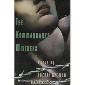 Seller image for The Kommandant's Mistress: A Novel for sale by WeBuyBooks