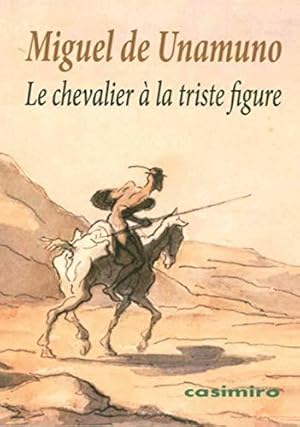 Bild des Verkufers fr Le Chevalier  la triste figure: Essai d'iconologie zum Verkauf von JLG_livres anciens et modernes