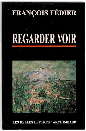 Seller image for Regarder voir for sale by LibrairieLaLettre2