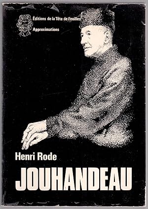 Immagine del venditore per Marcel Jouhandeau - Son oeuvre et ses personnages suivi de Jouhandeau sur le vif venduto da LibrairieLaLettre2