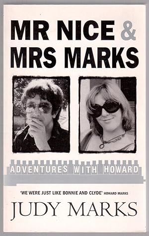 Seller image for Mr Nice & Mrs Marks - Adventures with Howard for sale by LibrairieLaLettre2