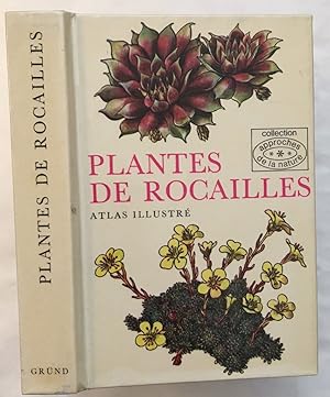 Plantes de rocailles / illustrations de winsor et svarc