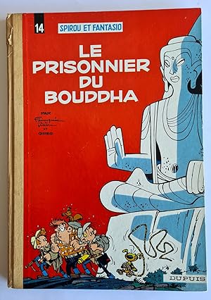 Bild des Verkufers fr Deux aventures de Spirou et Fantasio, tome 14 : Le Prisonnier du Bouddha. zum Verkauf von Librairie Victor Sevilla