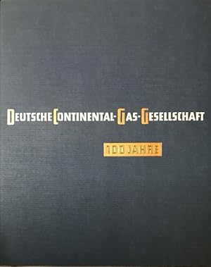 Seller image for Deutsche Continental-Gas-Gesellschaft Dsseldorf. 1855 bis 1955. for sale by Antiquariat J. Hnteler