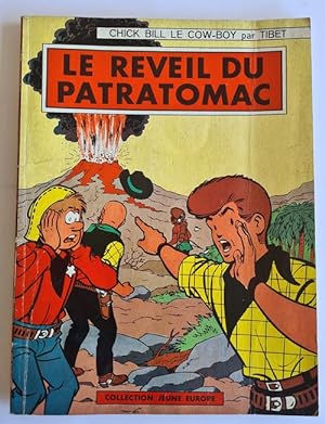 Imagen del vendedor de Les aventures de Chick Bill : Le Rveil du Patratomac. a la venta por Librairie Victor Sevilla