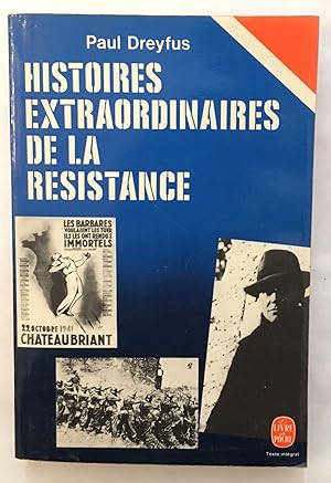 Histoires extraordinaires de la Résistance (texte intégral)