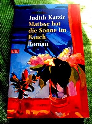 Bild des Verkufers fr Matisse hat Sonne im Bauch. Roman. Aus dem Hebrischen von Barbara Linner. zum Verkauf von Versandantiquariat Sabine Varma