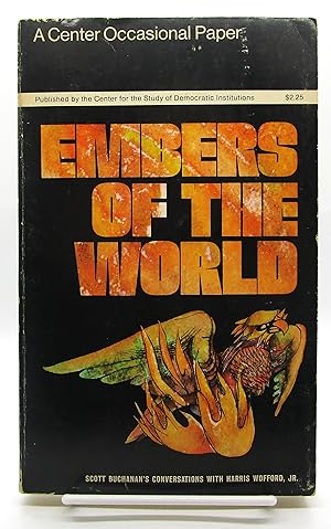 Imagen del vendedor de Embers of the World - Scott Buchanan's Conversation a la venta por Book Nook