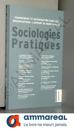 Image du vendeur pour Sociologies Pratiques, Hors-srie N 2/2016 : Changement et intervention dans les organisations : l'apport de Marc Uhalde mis en vente par Ammareal