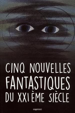 Seller image for Cinq nouvelles fantastiques du XXIe sicle for sale by Ammareal