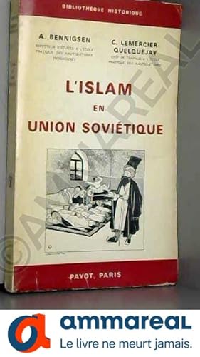 Immagine del venditore per L'islam en union sovietique venduto da Ammareal