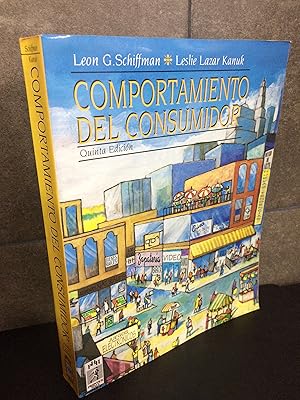 Seller image for Comportamiento Del Consumidor. Leon G. Schiffman y Leslie Lazar Kanuk. for sale by Lauso Books