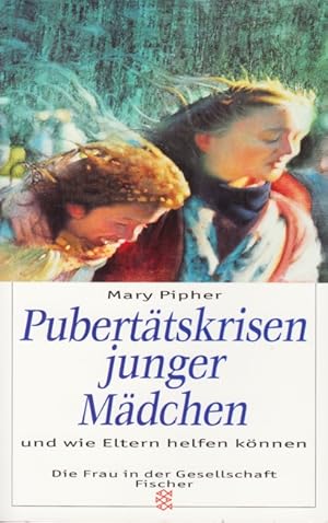 Pubertätskrisen junger Mädchen und wie Eltern helfen können.