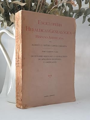 Immagine del venditore per Enciclopedia Herldica y Genealgica Hispano-Americana. Tomo XLI (Tomo Cuarenta y uno): Grriz - Guevara (o Guebara). venduto da Librera Miau