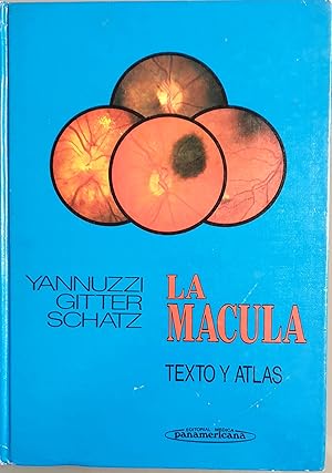 Seller image for La macula. Texto y atlas for sale by Los libros del Abuelo