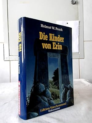 Bild des Verkufers fr Die Kinder von Erin. / Edition Mrchenmond. zum Verkauf von Ralf Bnschen