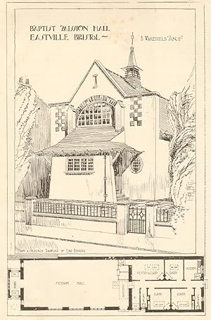 Baptist Mission Hall, Eastville, Bristol, B. Wakefield Architect - Sketch and plans