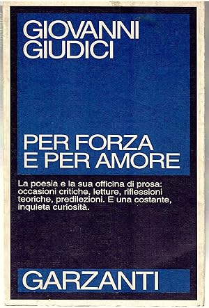 Per Forza e Per Amore (critica e Letteratura (1966-1995)