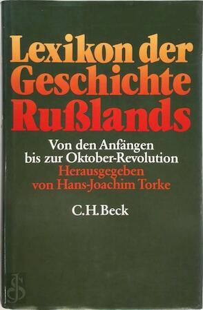 Imagen del vendedor de Lexikon der Geschichte Russlands: Von den Anfa?ngen bis zur Oktober-Revolution (German Edition) a la venta por Trecaravelle.it