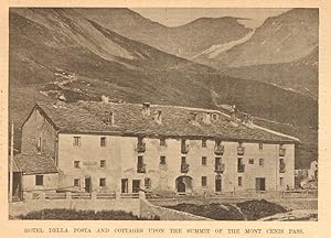 Hotel della Posta and cottages upon the summit of the Mont Cenis Pass