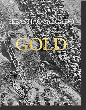 Seller image for TASCHEN Sebastiao Salgado. Gold for sale by St Marys Books And Prints