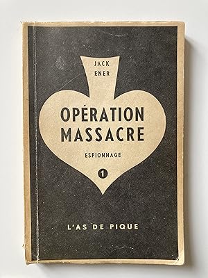 Opération massacre