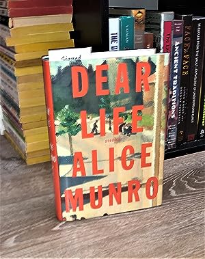 Seller image for Dear Life (signed first printing) for sale by Forgotten Lore